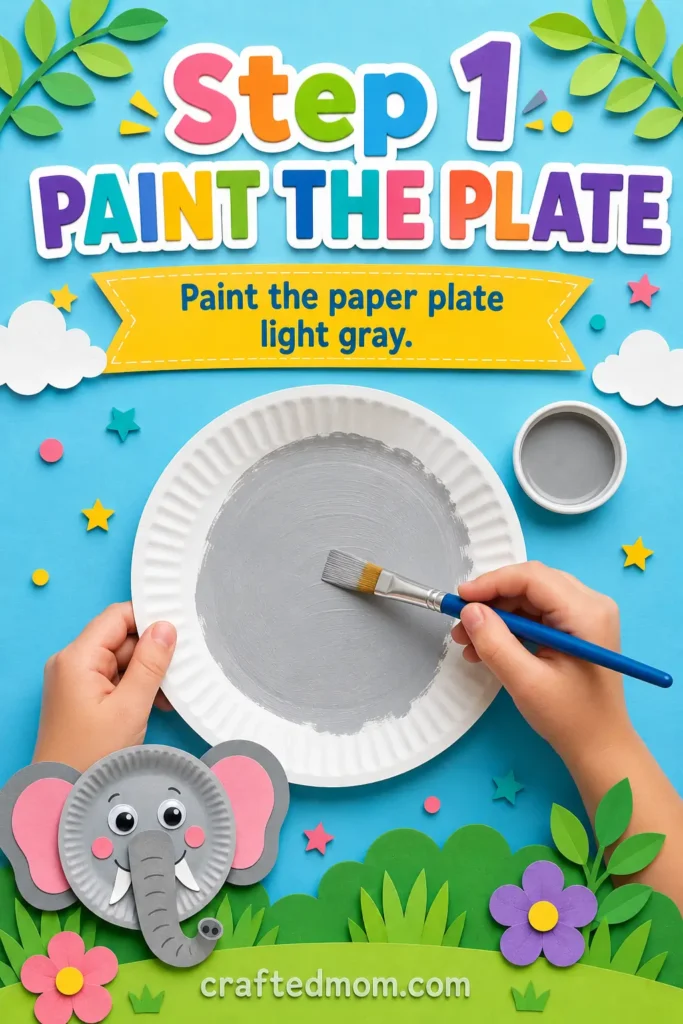 DIY PAPER PLATE ELEPHANT CRAFT - Step 1: Paint the Paper Plate