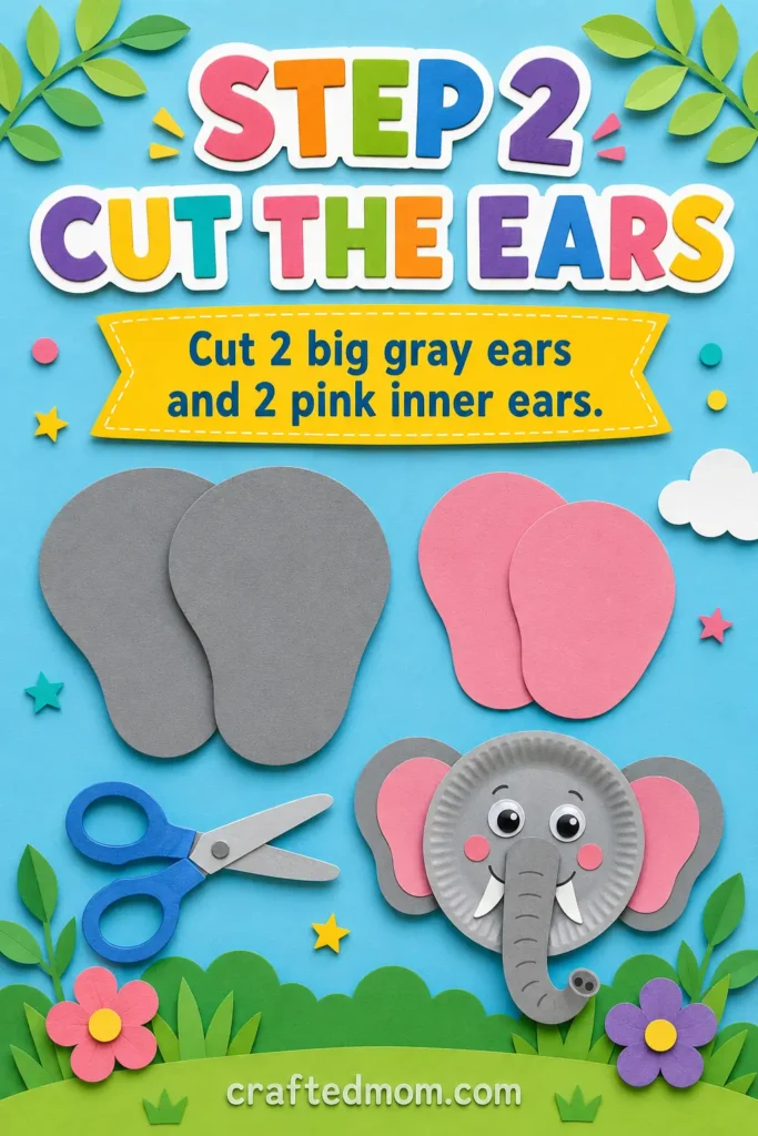DIY PAPER PLATE ELEPHANT CRAFT - Step 2: Cut Out the Elephant Ears