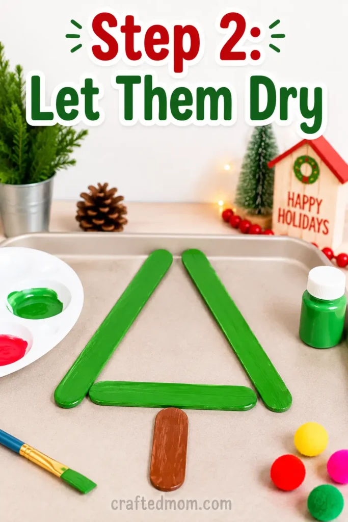 Easy Christmas Popsicle stick tree craft for kids Easy Christmas Popsicle stick tree craft for kids - Step 2: Let Them Dry