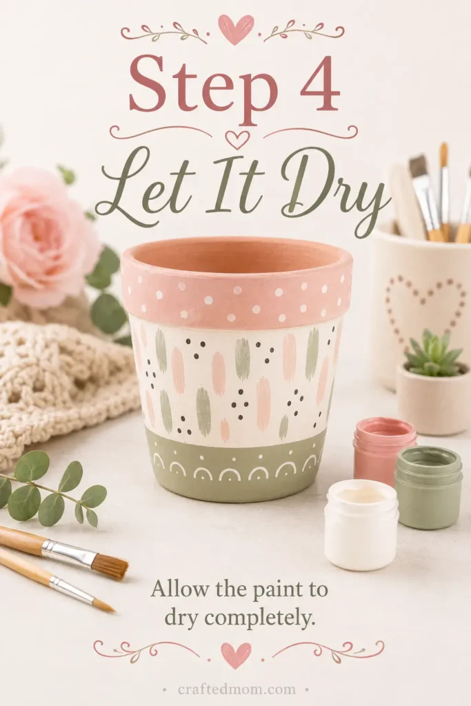 Handmade Gift DIY Painted Succulent Pot - Step 4: Let It Dry